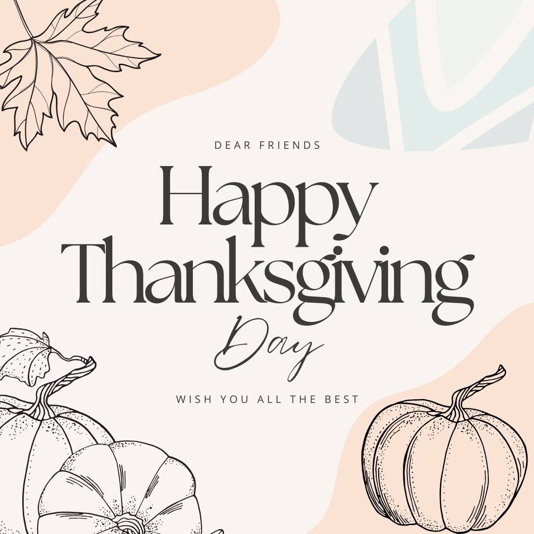 Happy Thanksgiving Day message with pumpkins and autumn leaves, wishing friends all the best – LDA Services greeting card